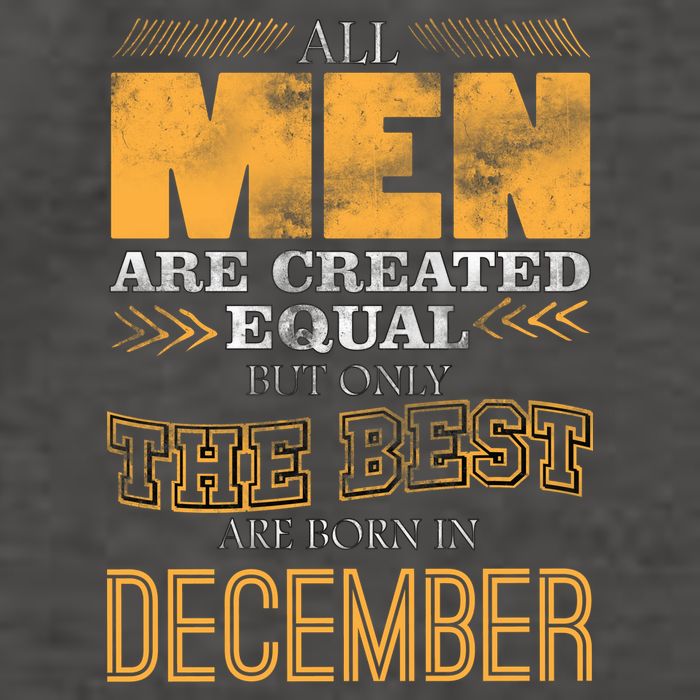All Men Created Equally The Best Are Born In December Vector Backpack