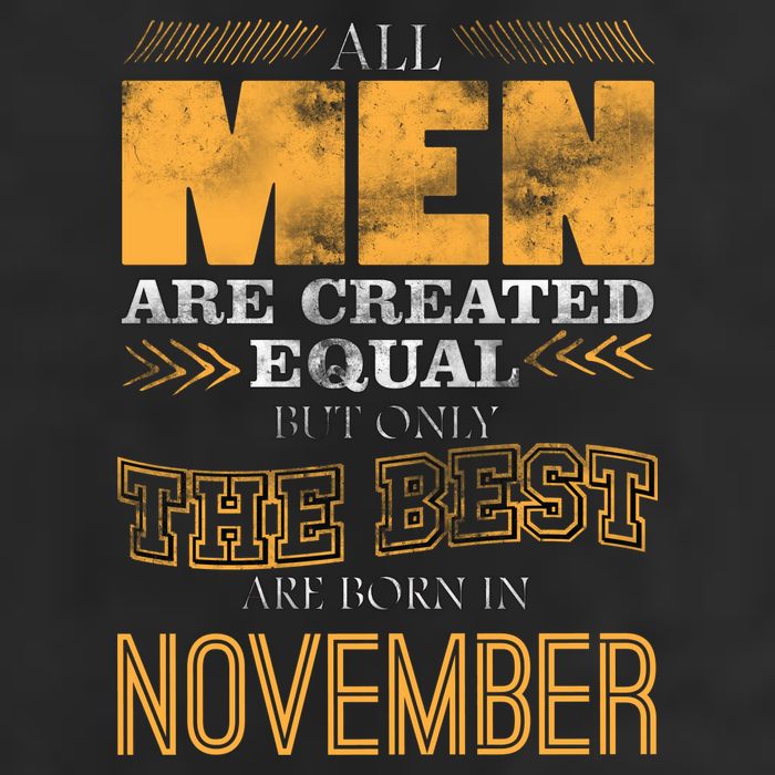 All Men Created Equally The Best Are Born In November 25L Jumbo Tote
