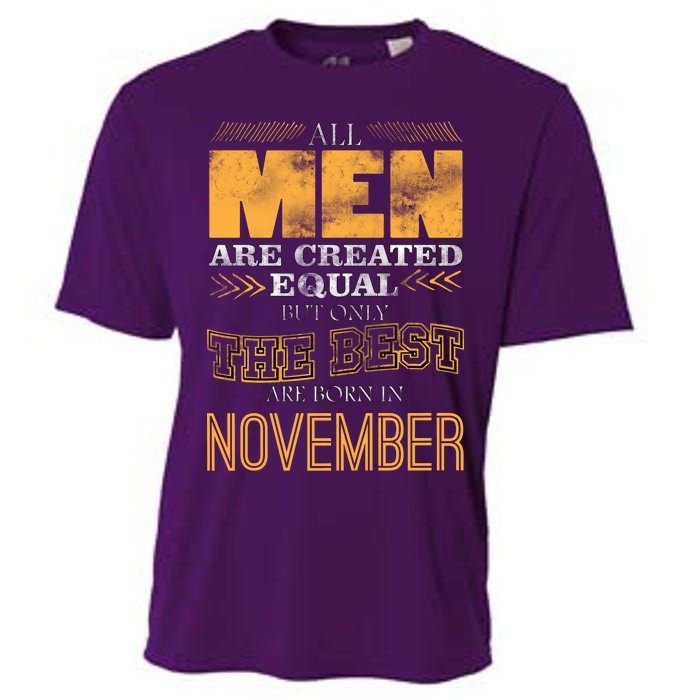 All Men Created Equally The Best Are Born In November Cooling Performance Crew T-Shirt