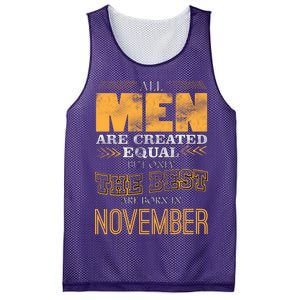 All Men Created Equally The Best Are Born In November Mesh Reversible Basketball Jersey Tank