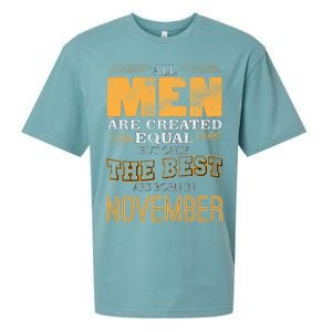 All Men Created Equally The Best Are Born In November Sueded Cloud Jersey T-Shirt