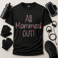 All Mommed Out Cooling Performance Crew T-Shirt