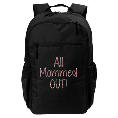 All Mommed Out Backpack
