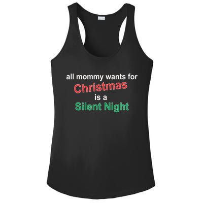 All Mommy Wanted For Christmas Was A Silent Night Ladies PosiCharge Competitor Racerback Tank