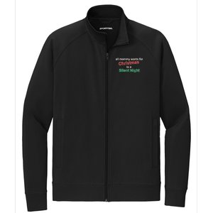 All Mommy Wanted For Christmas Was A Silent Night Stretch Full-Zip Cadet Jacket