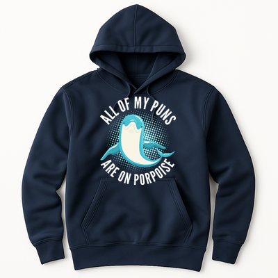 All Of My Puns Are On Porpoise Hoodie