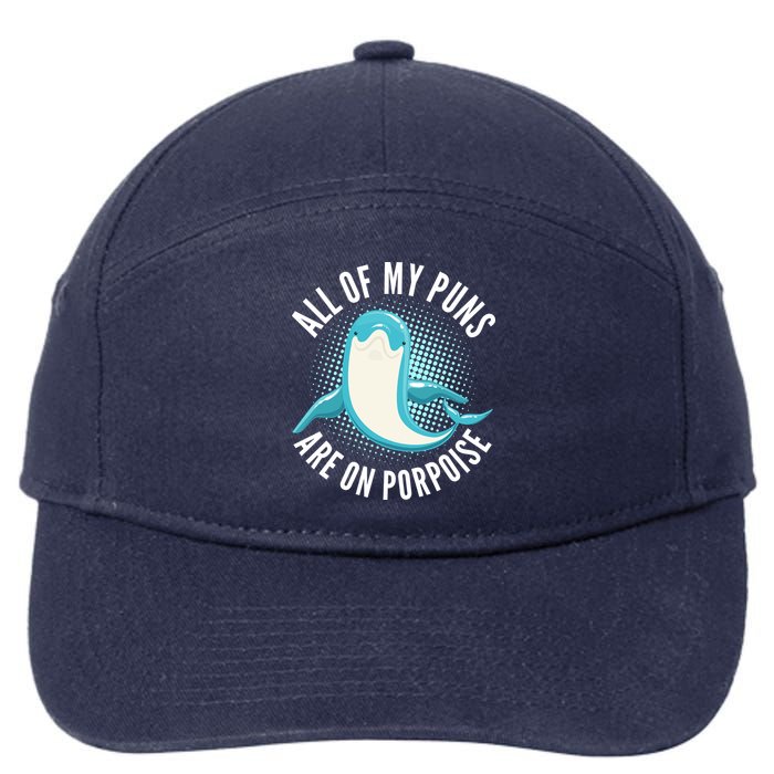 All Of My Puns Are On Porpoise 7-Panel Snapback Hat