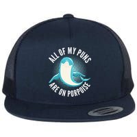 All Of My Puns Are On Porpoise Flatbill Hat