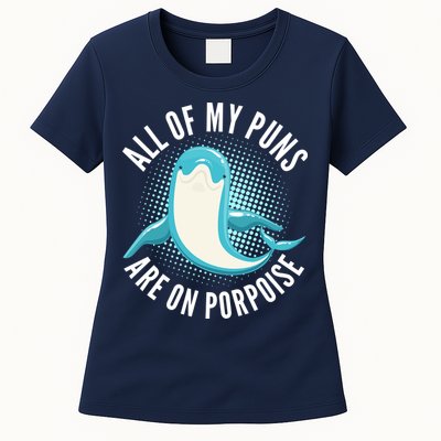 All Of My Puns Are On Porpoise Womens T-Shirt