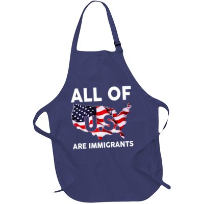 All Of Us Are Immigrants Apron