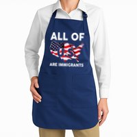 All Of Us Are Immigrants Apron