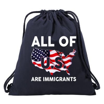 All Of Us Are Immigrants Drawstring Bag