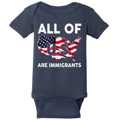 All Of Us Are Immigrants Baby Bodysuit