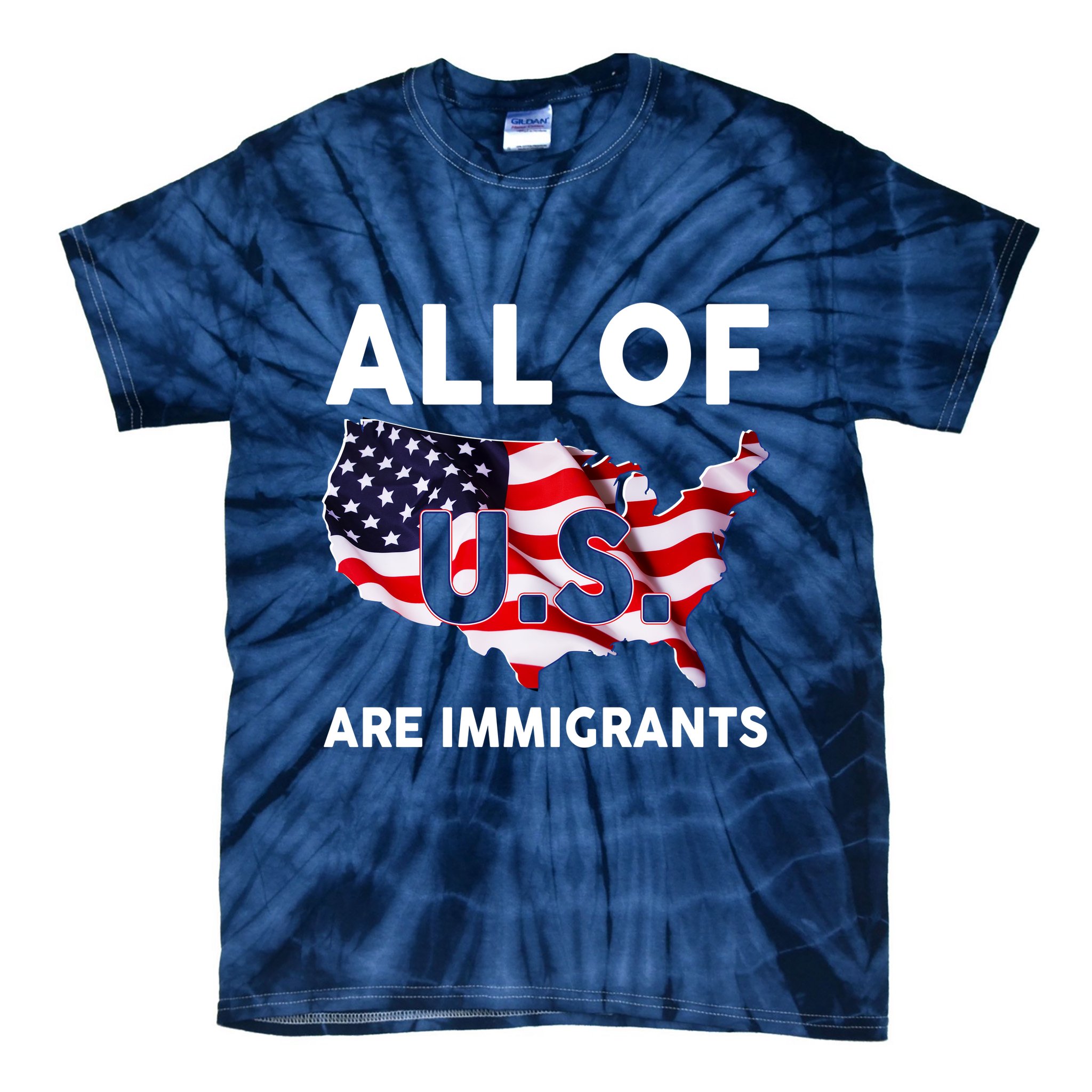 All Of Us Are Immigrants Tie-Dye T-Shirt