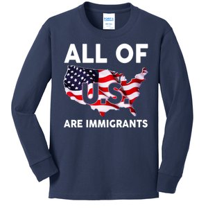 All Of Us Are Immigrants Kids Long Sleeve Shirt