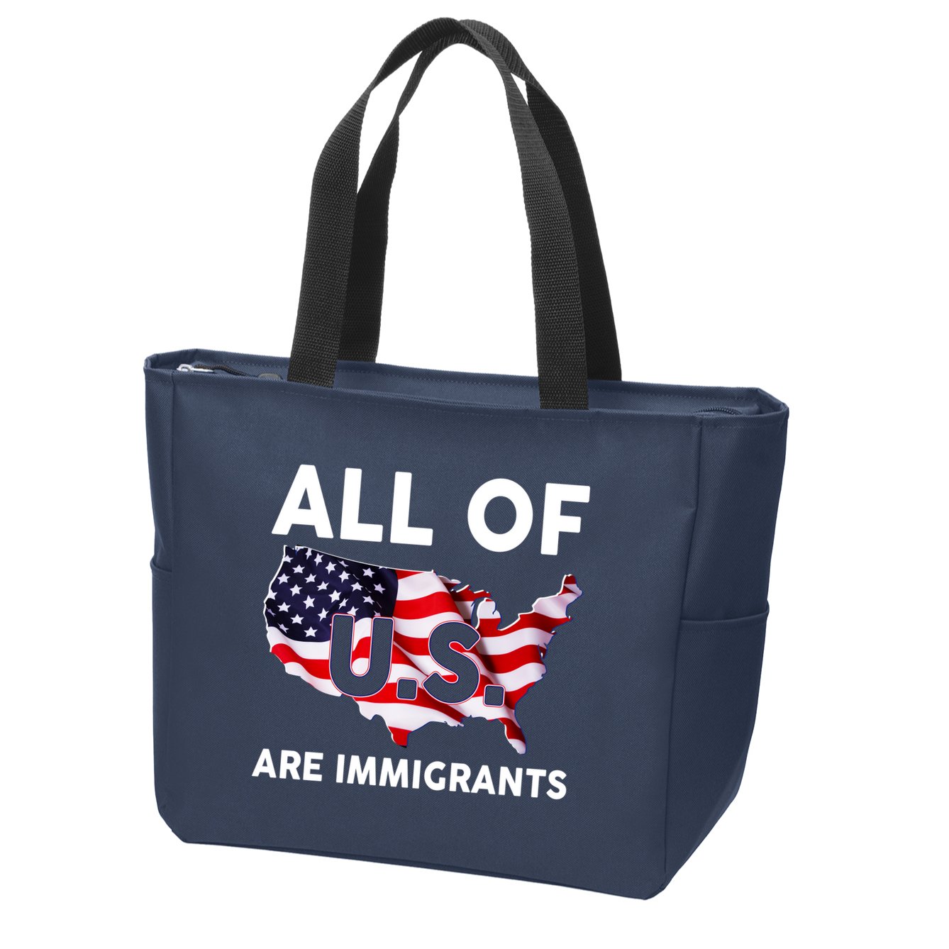 All Of Us Are Immigrants Zip Tote Bag