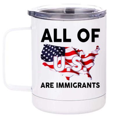 All Of Us Are Immigrants 12 oz Stainless Steel Tumbler Cup