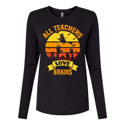 All Teachers Love Brains Womens Cotton Relaxed Long Sleeve T-Shirt