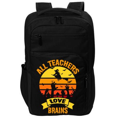 All Teachers Love Brains Impact Tech Backpack