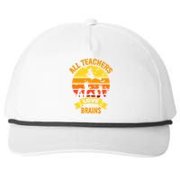 All Teachers Love Brains Snapback Five-Panel Rope Hat