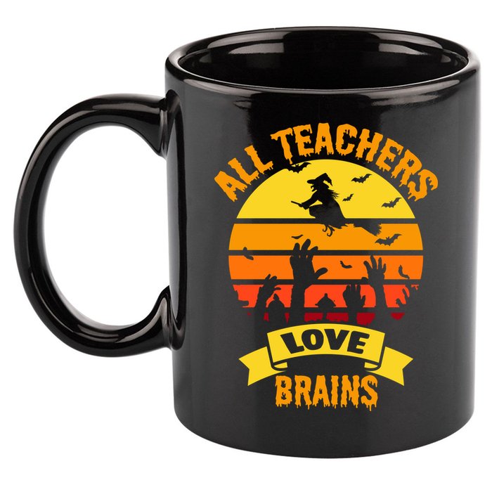 All Teachers Love Brains 11oz C Handle Ceramic Mug