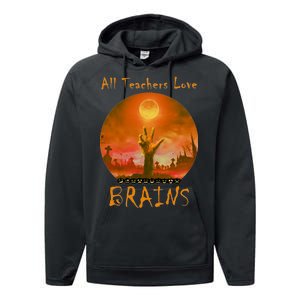 All Teachers Love Brains Zombie Performance Fleece Hoodie