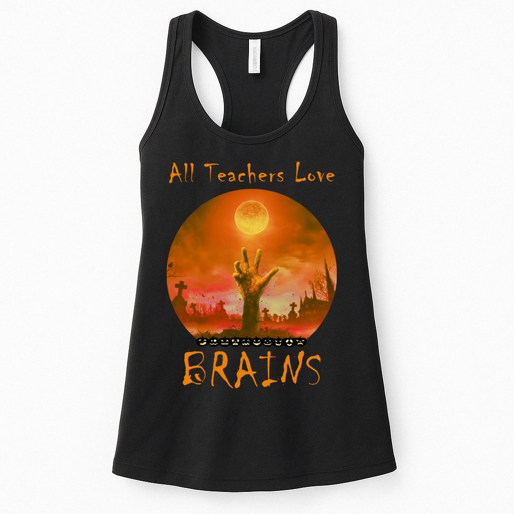 All Teachers Love Brains Zombie Womens Tank Top