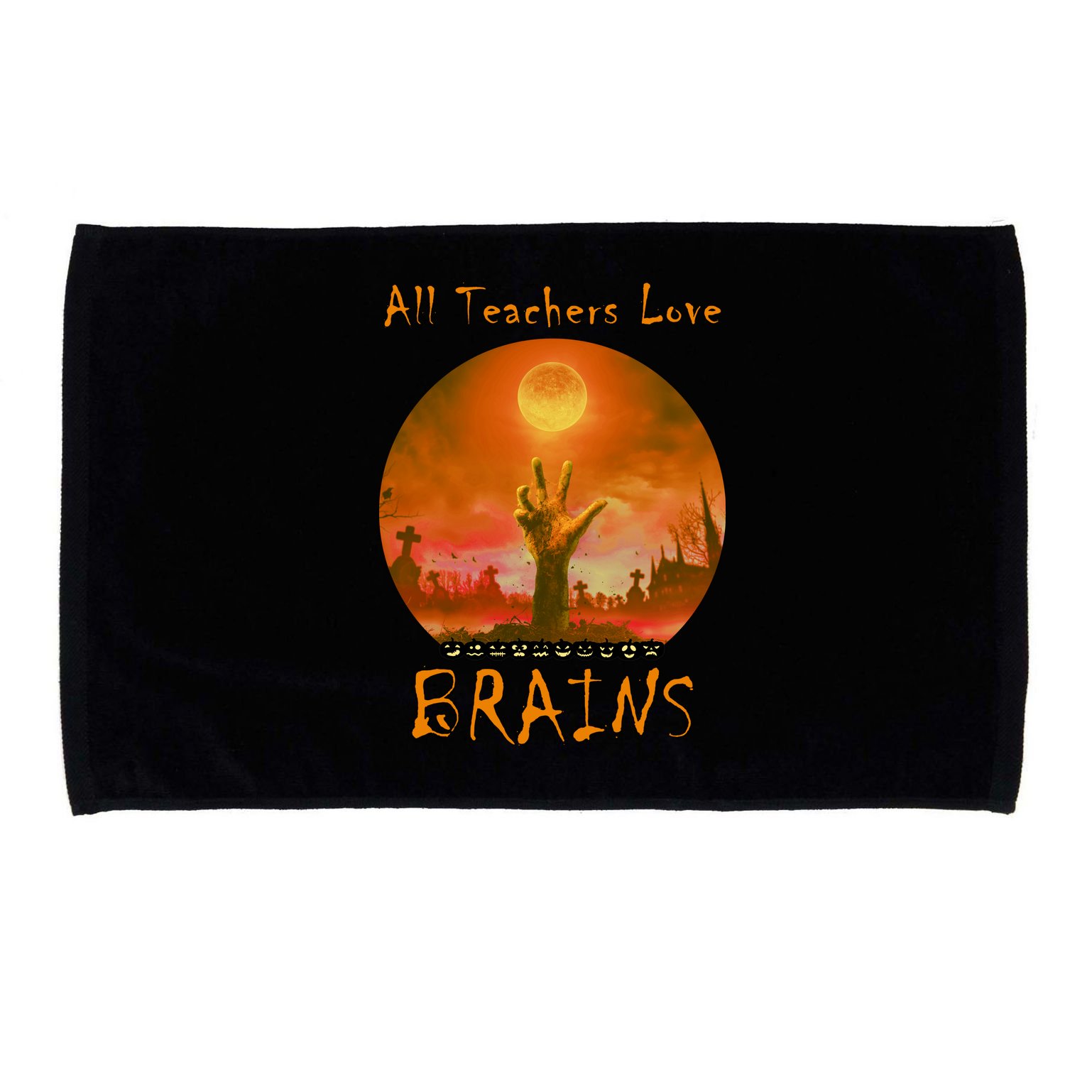 All Teachers Love Brains Zombie Microfiber Hand Towel