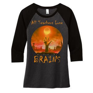 All Teachers Love Brains Zombie Women's Tri-Blend 3/4-Sleeve Raglan Shirt