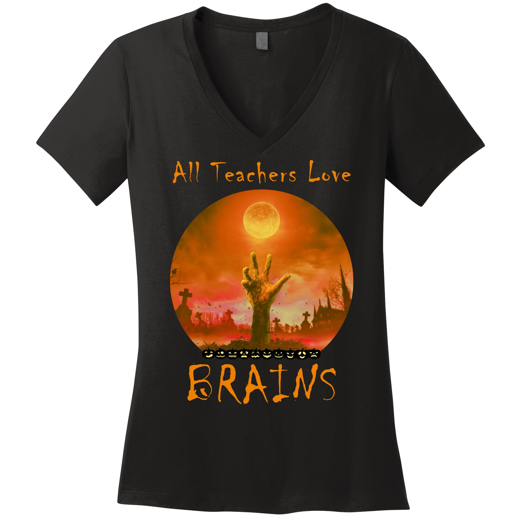 All Teachers Love Brains Zombie Women's V-Neck T-Shirt