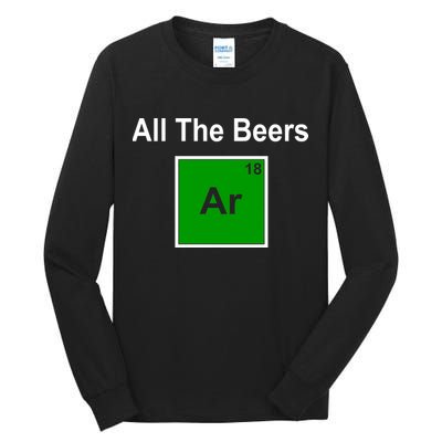 All The Beer ARGON Tall Long Sleeve T-Shirt