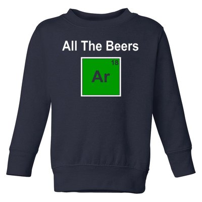 All The Beer ARGON Toddler Sweatshirt