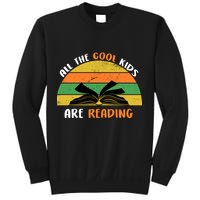 All The Cool Kids Are Reading Sweatshirt
