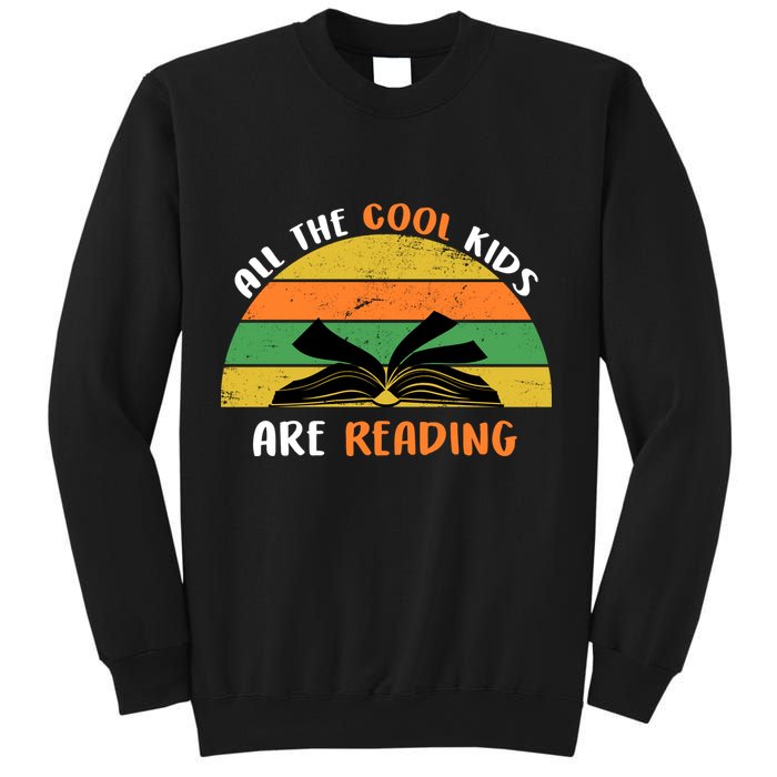 All The Cool Kids Are Reading Sweatshirt