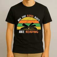 All The Cool Kids Are Reading T-Shirt
