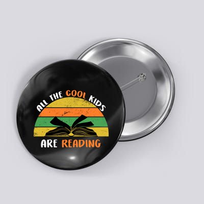 All The Cool Kids Are Reading Button