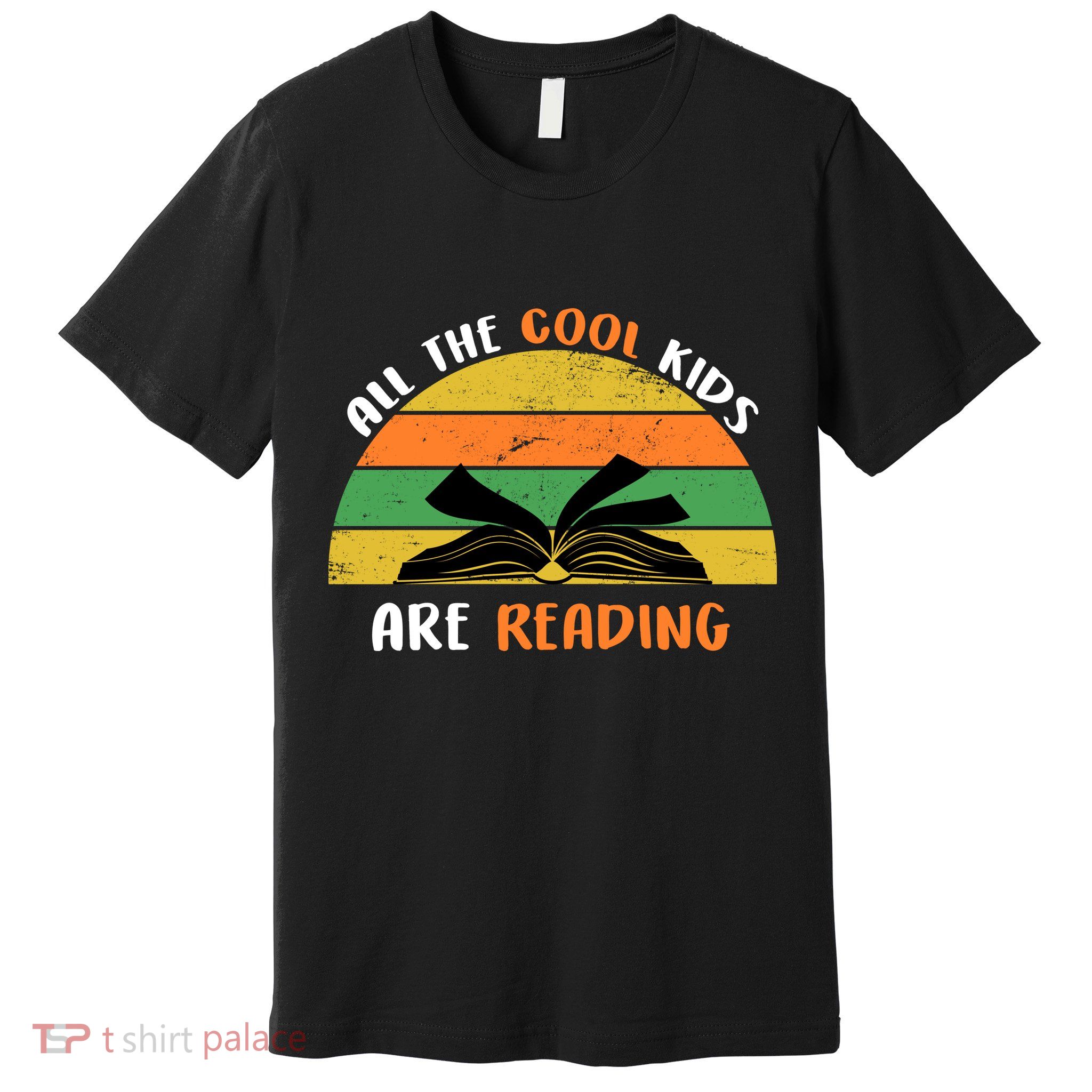 All The Cool Kids Are Reading Premium T-Shirt