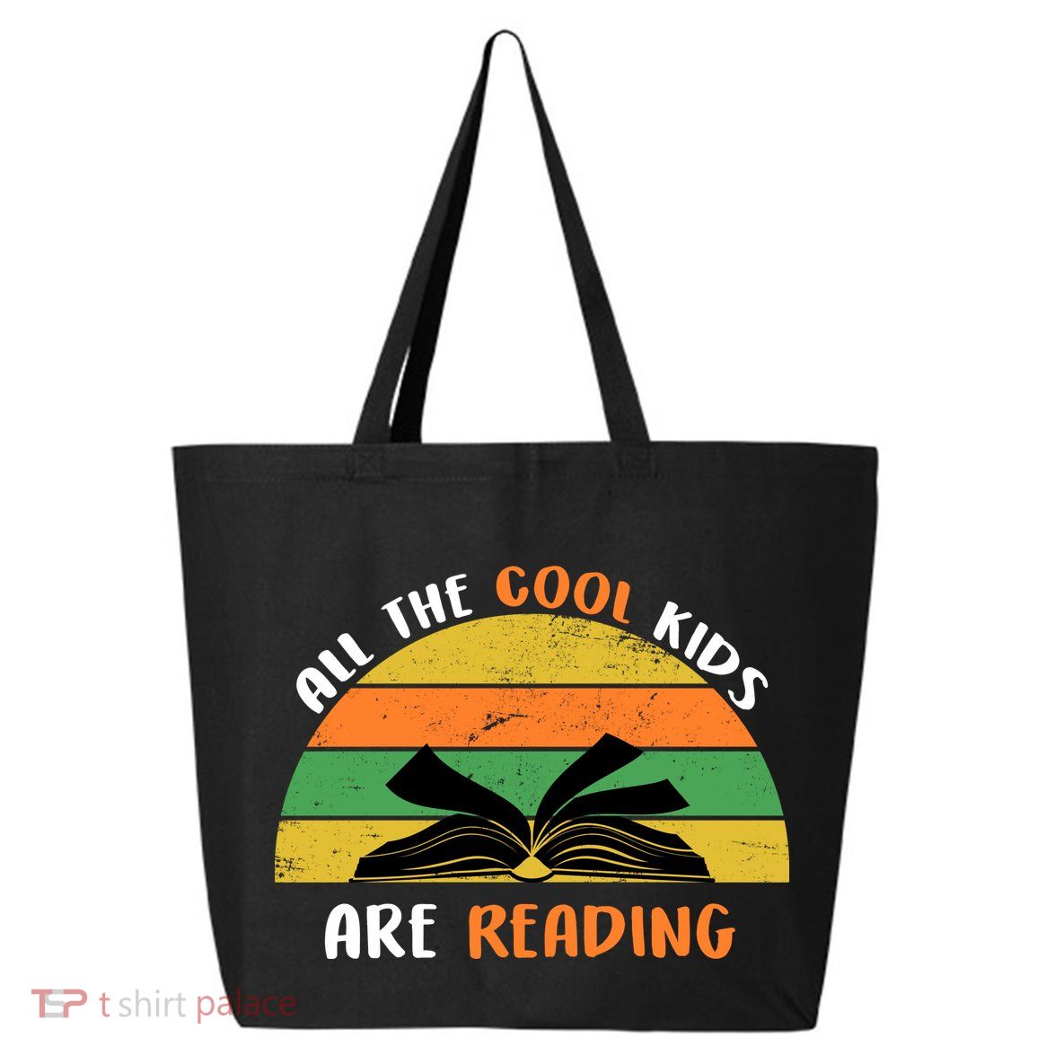 All The Cool Kids Are Reading 25L Jumbo Tote