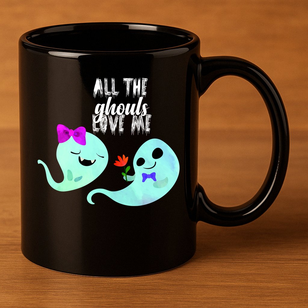 All The Ghouls Love Me 11oz C Handle Ceramic Mug