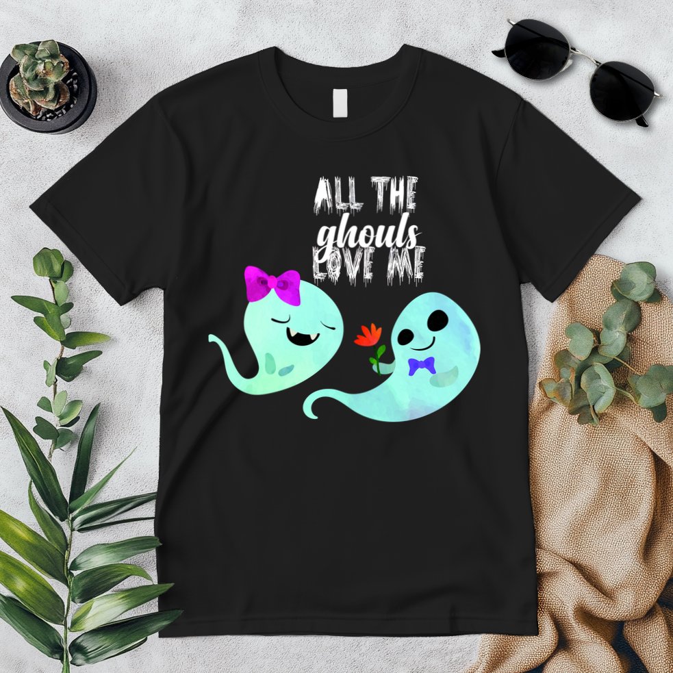 All The Ghouls Love Me Premium T-Shirt
