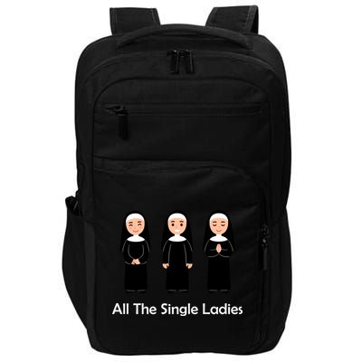 All The Single Ladies Nun Impact Tech Backpack