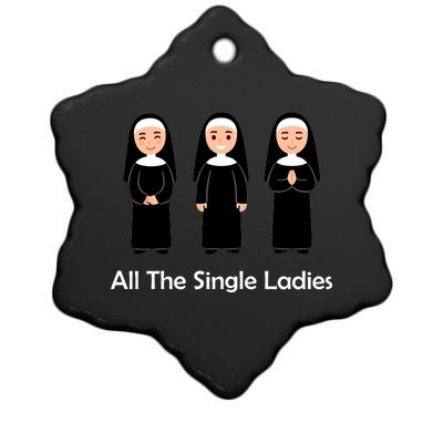 All The Single Ladies Nun Ceramic Star Ornament