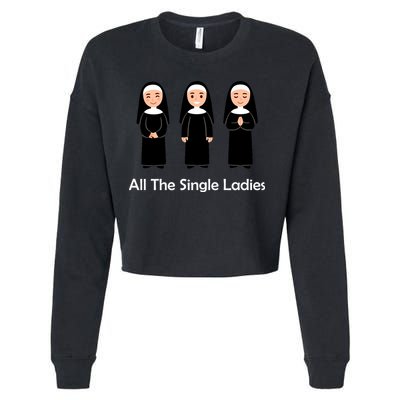 All The Single Ladies Nun Cropped Pullover Crew