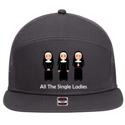 All The Single Ladies Nun 7 Panel Mesh Trucker Snapback Hat