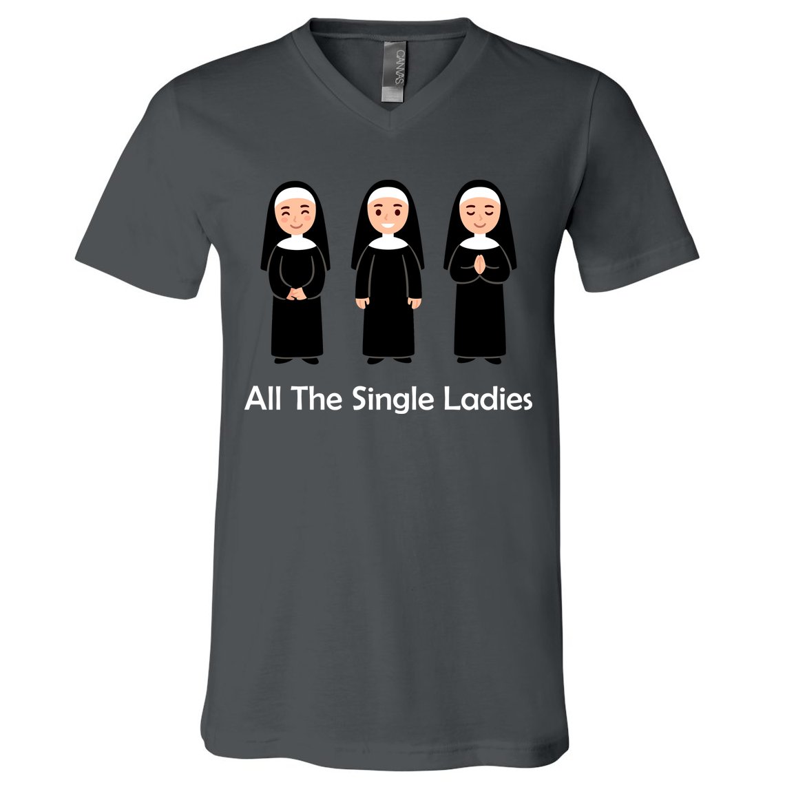 All The Single Ladies Nun V-Neck T-Shirt