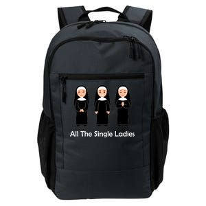 All The Single Ladies Nun Daily Commute Backpack