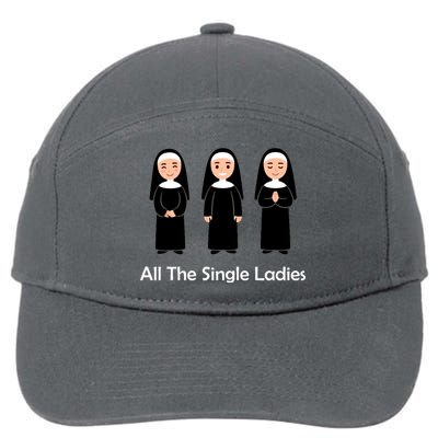 All The Single Ladies Nun 7-Panel Snapback Hat