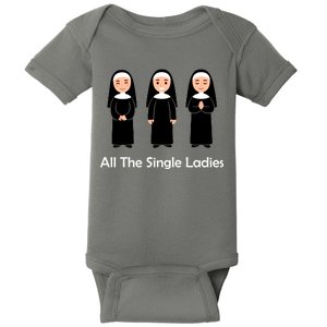 All The Single Ladies Nun Baby Bodysuit