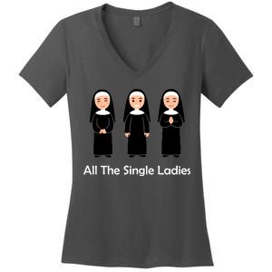 All The Single Ladies Nun Women's V-Neck T-Shirt