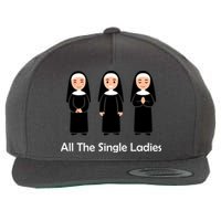 All The Single Ladies Nun Wool Snapback Cap